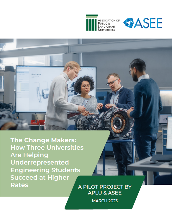The Change Makers: How Three Universities Are Helping Underrepresented Engineering Students Succeed at Higher Rates