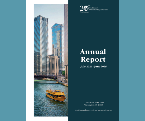 Coalition of Urban Serving Universities FY2025 Annual Report
