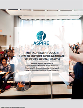 Mental Health Toolkit: How to Support BIPOC Graduate Students’ Mental Health