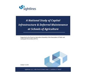 A National Study of Capital Infrastructure & Deferred Maintenance at Schools of Agriculture